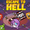Escape To Hell