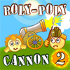 Roly-Poly Cannon 2